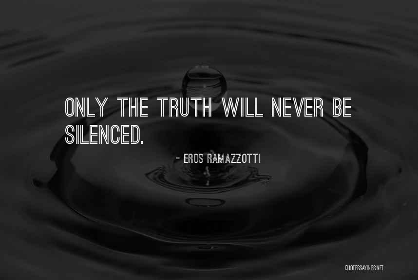 Dustyn Williams Quotes By Eros Ramazzotti Dustyn Williams Quotes By Eros Ramazzotti