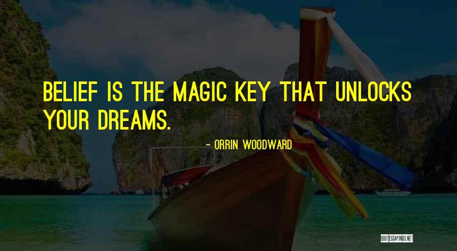 Dustyn Williams Quotes By Orrin Woodward