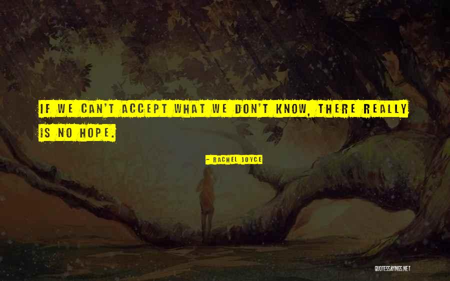 Dustyn Williams Quotes By Rachel Joyce Dustyn Williams Quotes By Rachel Joyce