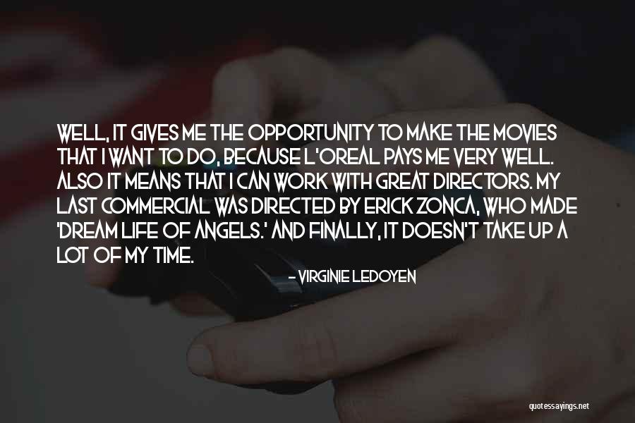 Dustyn Williams Quotes By Virginie LeDoyen Dustyn Williams Quotes By Virginie LeDoyen