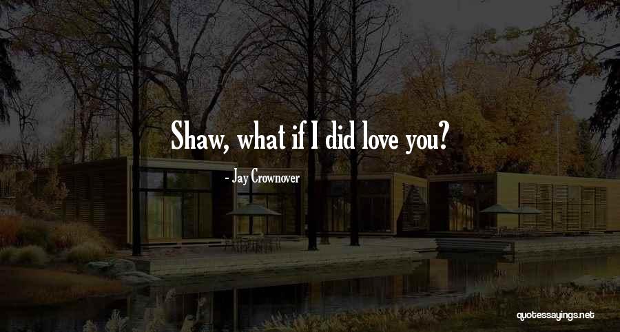 Dusulio Quotes By Jay Crownover Dusulio Quotes By Jay Crownover
