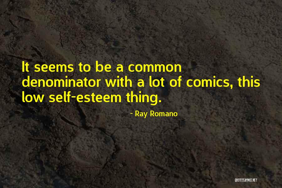 Dusze I Miecze Quotes By Ray Romano Dusze I Miecze Quotes By Ray Romano
