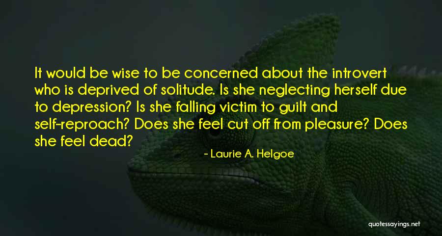 Dutch East Indies Quotes By Laurie A. Helgoe