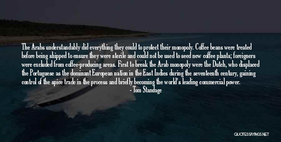 Dutch East Indies Quotes By Tom Standage