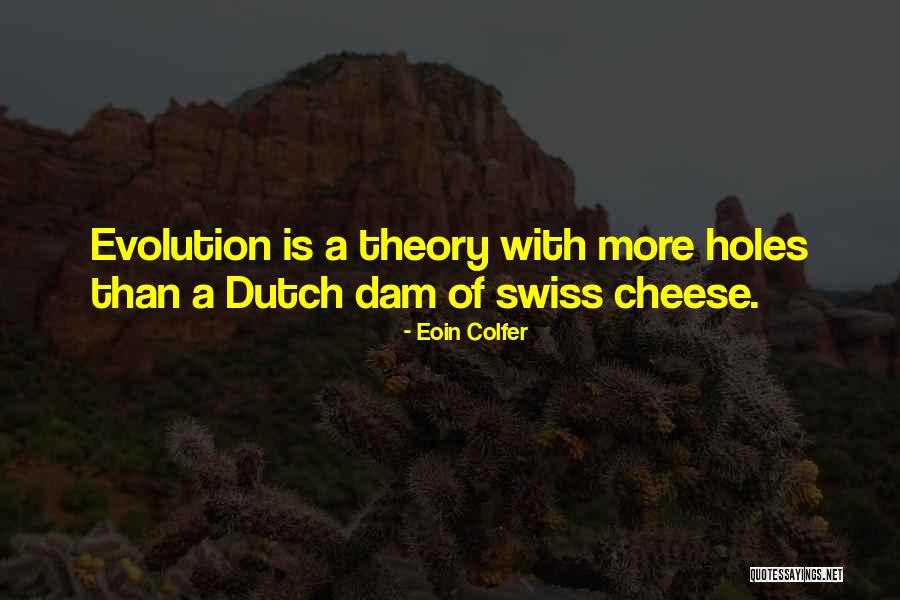 Dutch Quotes By Eoin Colfer Dutch Quotes By Eoin Colfer