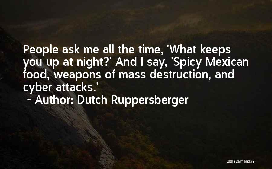 Dutch Ruppersberger Quotes 1933474