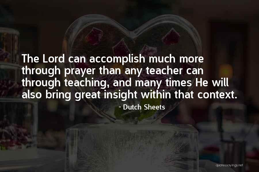 Dutch Sheets Quotes 1112998 Dutch Sheets Quotes 1112998