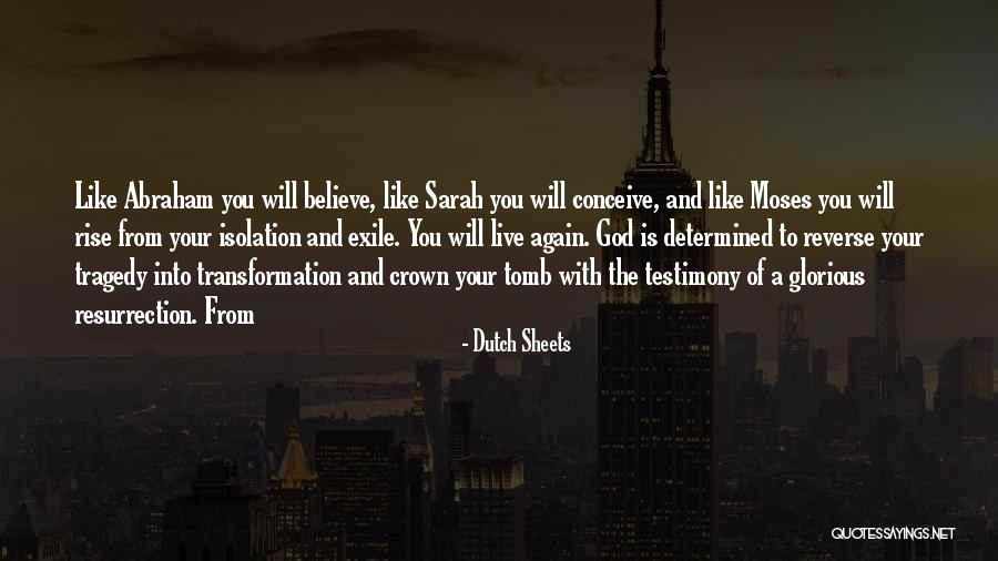 Dutch Sheets Quotes 223442 Dutch Sheets Quotes 223442