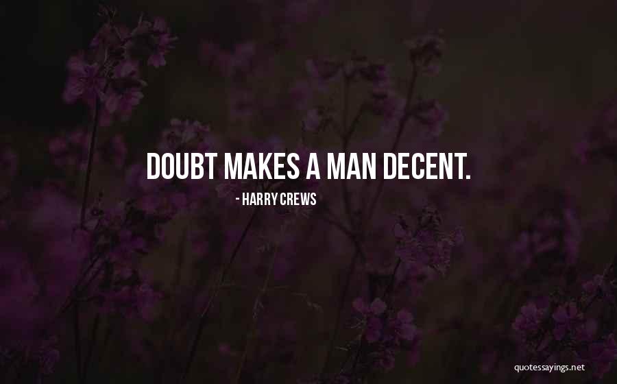 Dutchess Boces Quotes By Harry Crews Dutchess Boces Quotes By Harry Crews
