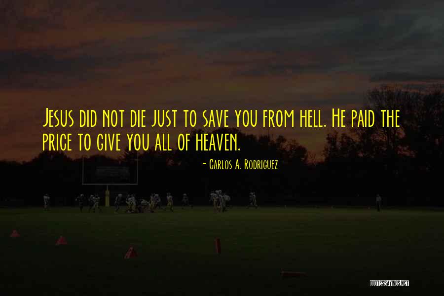 Dutemple School Quotes By Carlos A. Rodriguez Dutemple School Quotes By Carlos A. Rodriguez