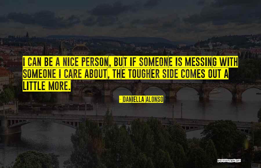 Duthie Hill Quotes By Daniella Alonso Duthie Hill Quotes By Daniella Alonso