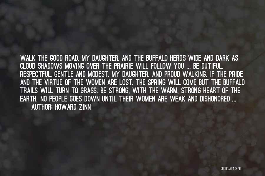 Dutiful Daughter Quotes By Howard Zinn