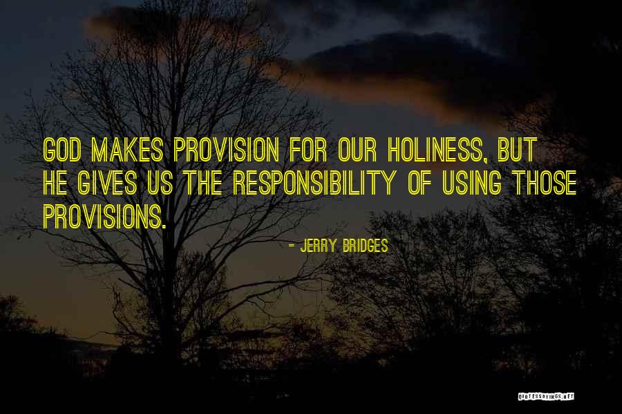 Dutifulness Synonym Quotes By Jerry Bridges Dutifulness Synonym Quotes By Jerry Bridges
