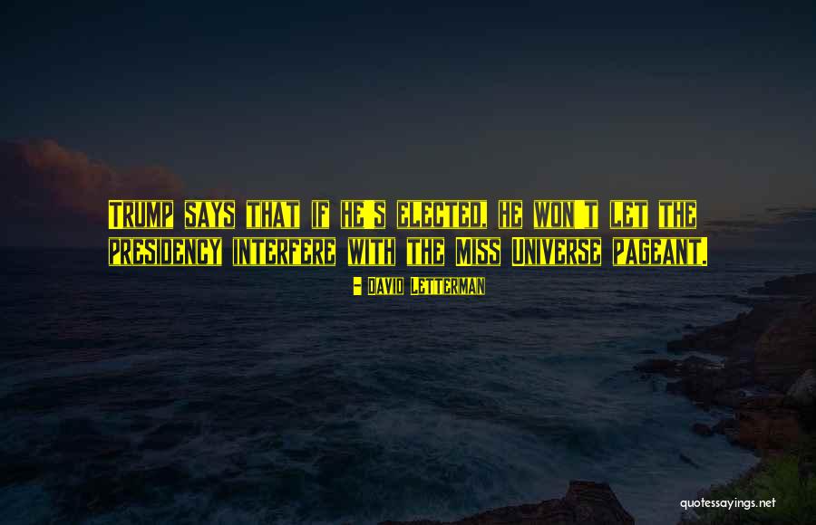 Dutina Ustna Quotes By David Letterman Dutina Ustna Quotes By David Letterman