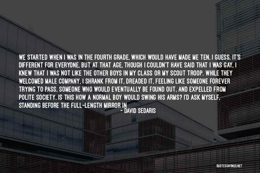 Dutra Maquinas Quotes By David Sedaris Dutra Maquinas Quotes By David Sedaris