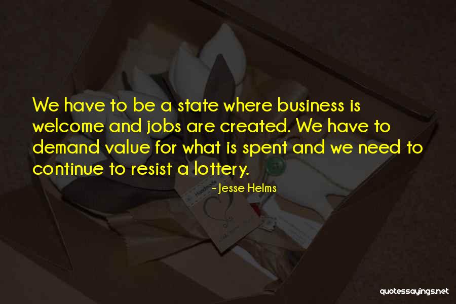 Dutra Materials Quotes By Jesse Helms Dutra Materials Quotes By Jesse Helms