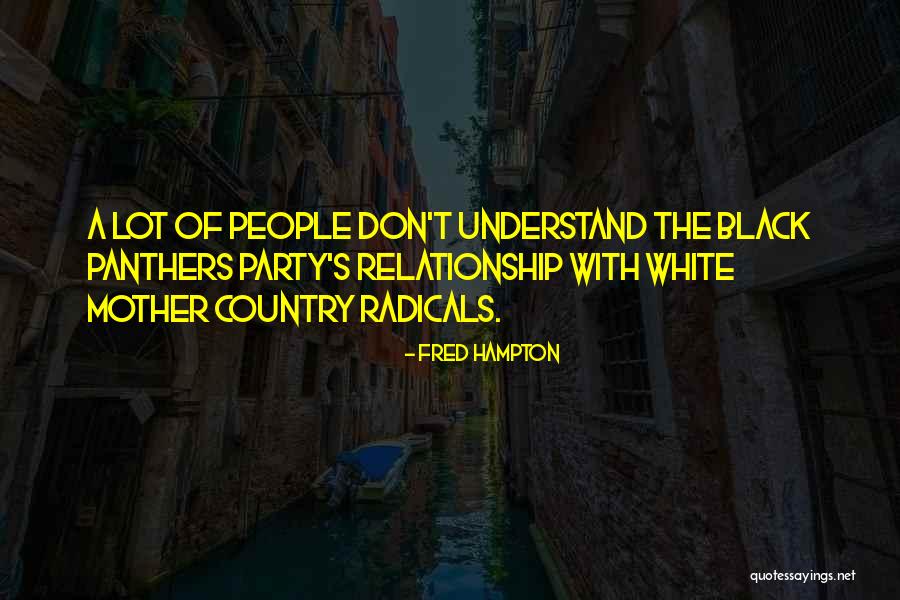 Dutrey Shoes Quotes By Fred Hampton Dutrey Shoes Quotes By Fred Hampton