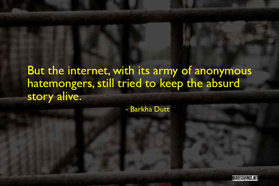 Dutt Quotes By Barkha Dutt Dutt Quotes By Barkha Dutt