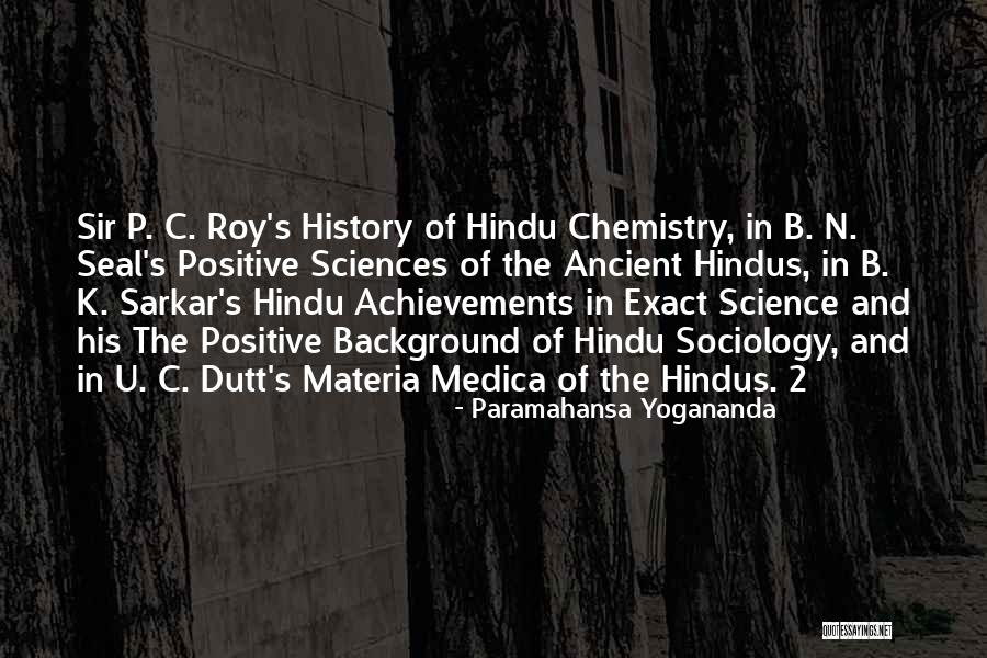 Dutt Quotes By Paramahansa Yogananda Dutt Quotes By Paramahansa Yogananda