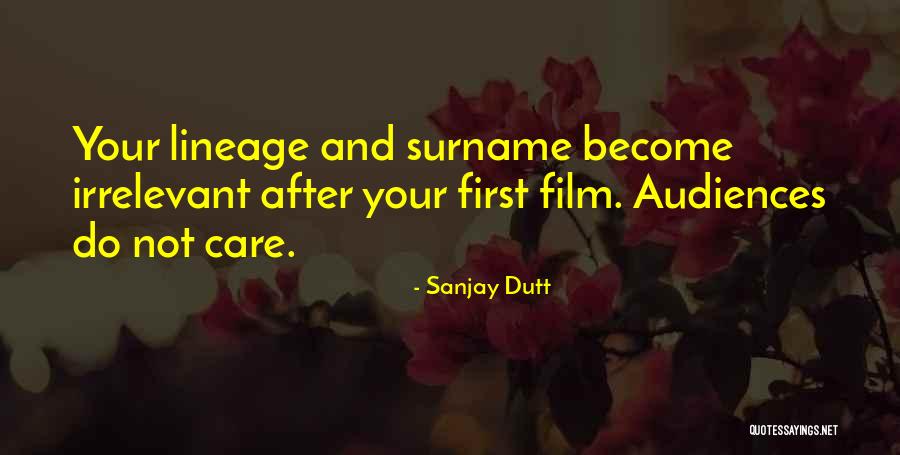 Dutt Quotes By Sanjay Dutt Dutt Quotes By Sanjay Dutt