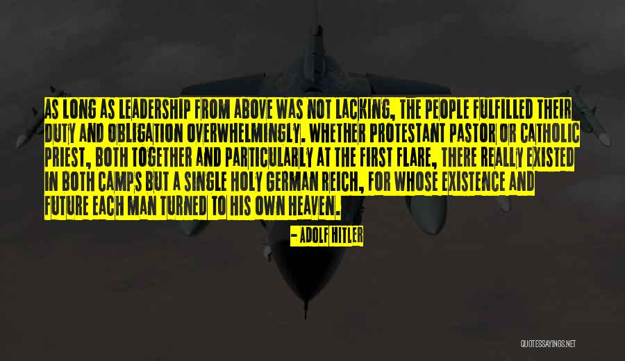Duty And Obligation Quotes By Adolf Hitler Duty And Obligation Quotes By Adolf Hitler
