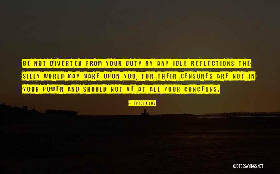 Duty And Power Quotes By Epictetus Duty And Power Quotes By Epictetus