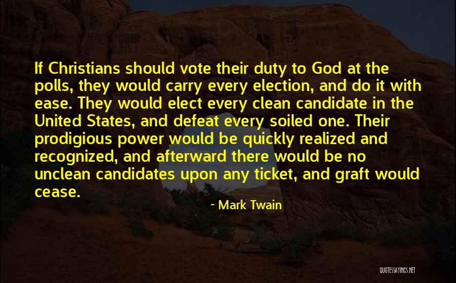 Duty And Power Quotes By Mark Twain Duty And Power Quotes By Mark Twain