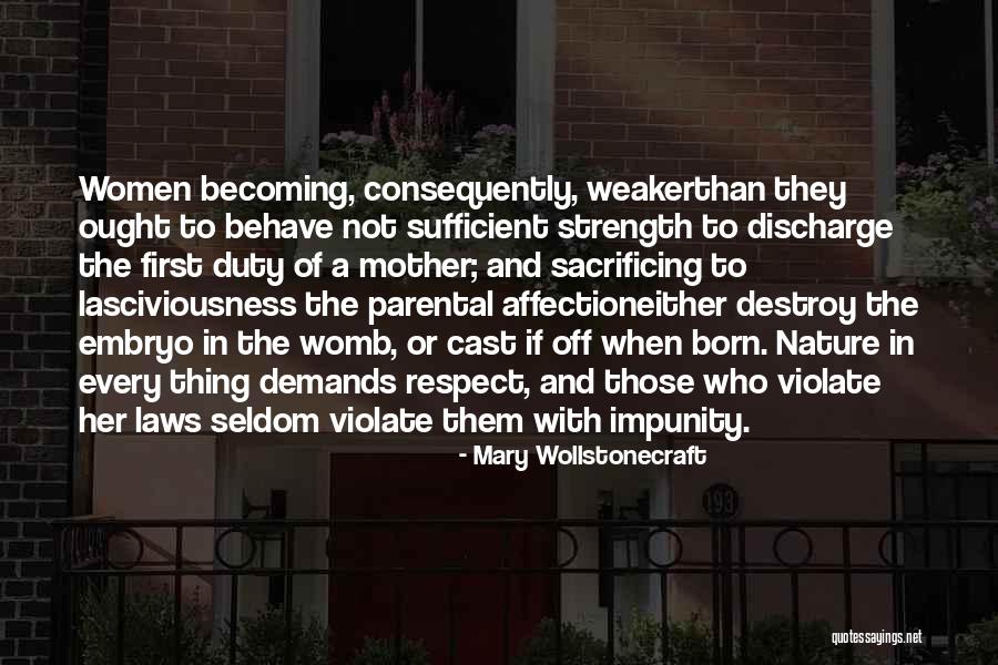 Duty And Sacrifice Quotes By Mary Wollstonecraft Duty And Sacrifice Quotes By Mary Wollstonecraft