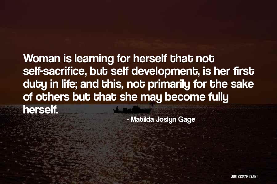 Duty And Sacrifice Quotes By Matilda Joslyn Gage Duty And Sacrifice Quotes By Matilda Joslyn Gage