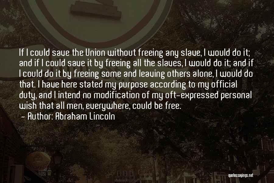 Duty Free Quotes By Abraham Lincoln