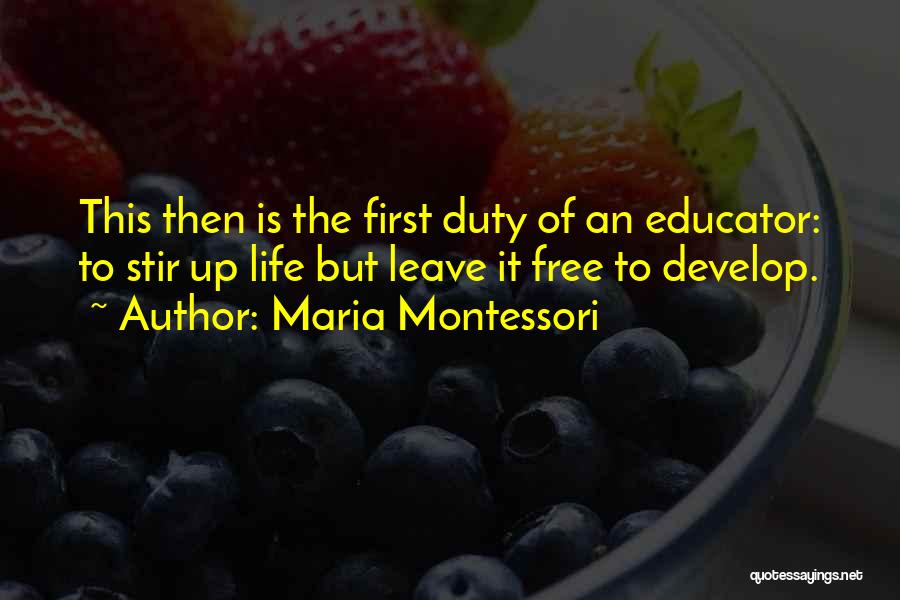 Duty Free Quotes By Maria Montessori