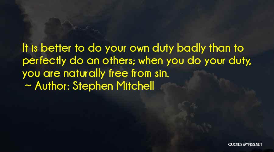 Duty Free Quotes By Stephen Mitchell