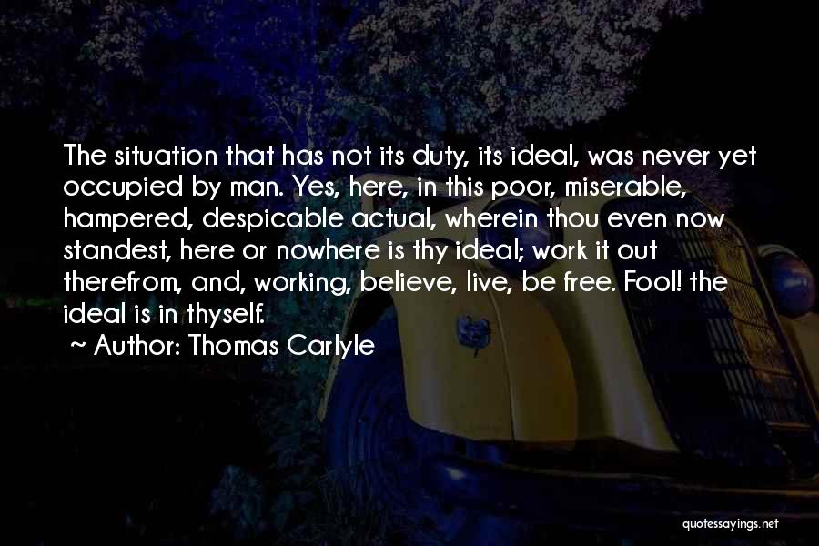 Duty Free Quotes By Thomas Carlyle