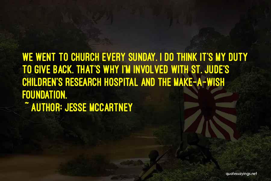 Duty In Hospital Quotes By Jesse McCartney