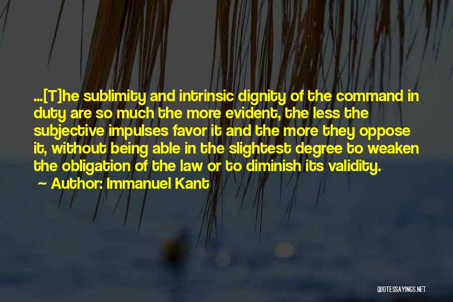 Duty Obligation Quotes By Immanuel Kant