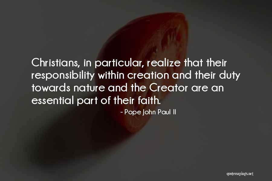 Duty Responsibility Quotes By Pope John Paul II Duty Responsibility Quotes By Pope John Paul II