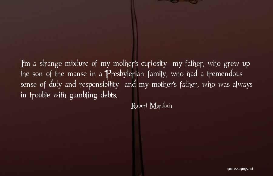 Duty Responsibility Quotes By Rupert Murdoch Duty Responsibility Quotes By Rupert Murdoch