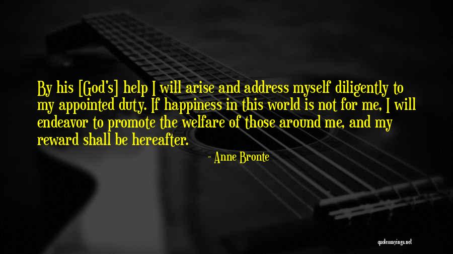 Duty To God Quotes By Anne Bronte