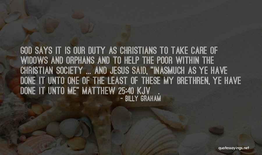 Duty To God Quotes By Billy Graham