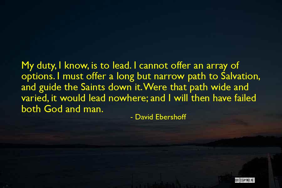 Duty To God Quotes By David Ebershoff