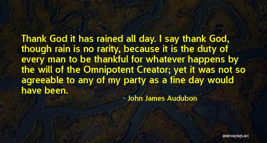 Duty To God Quotes By John James Audubon