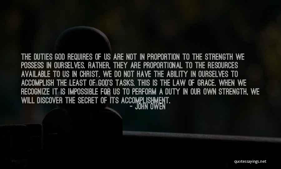 Duty To God Quotes By John Owen