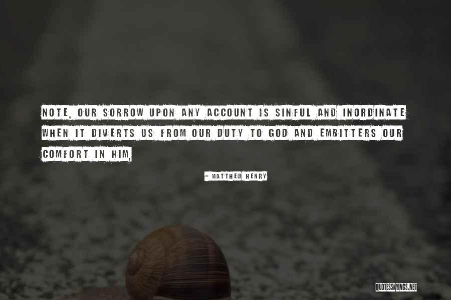 Duty To God Quotes By Matthew Henry Duty To God Quotes By Matthew Henry