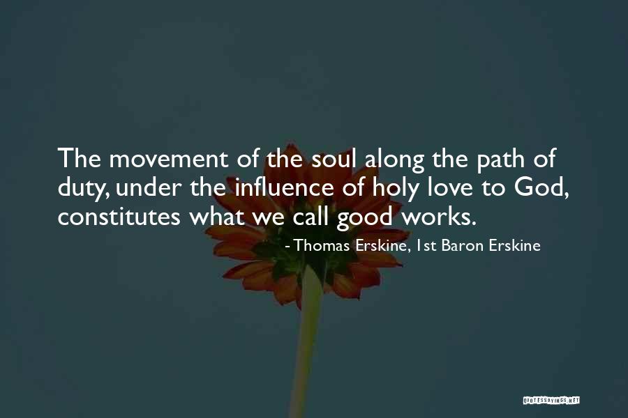 Duty To God Quotes By Thomas Erskine, 1st Baron Erskine