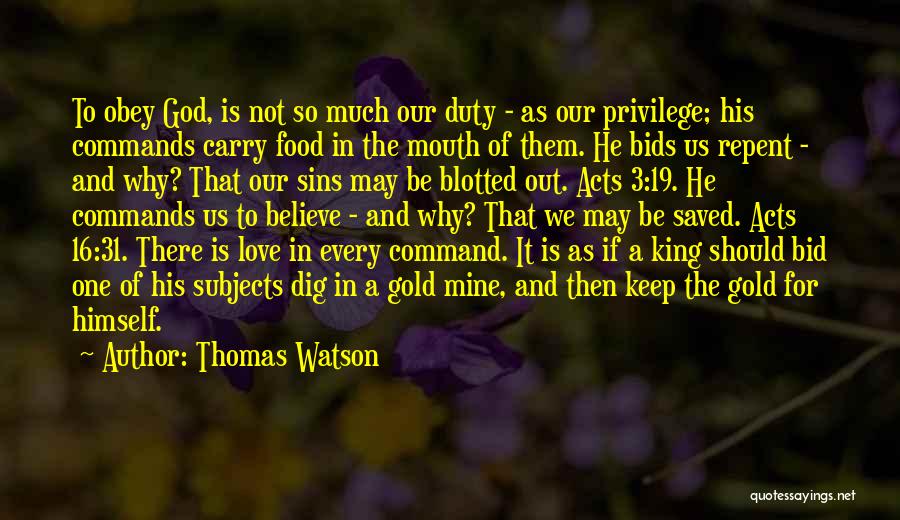 Duty To God Quotes By Thomas Watson