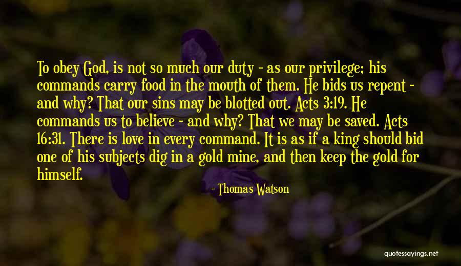 Duty To God Quotes By Thomas Watson