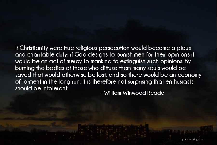 Duty To God Quotes By William Winwood Reade Duty To God Quotes By William Winwood Reade