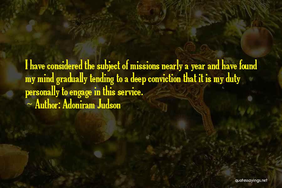 Duty To Service Quotes By Adoniram Judson