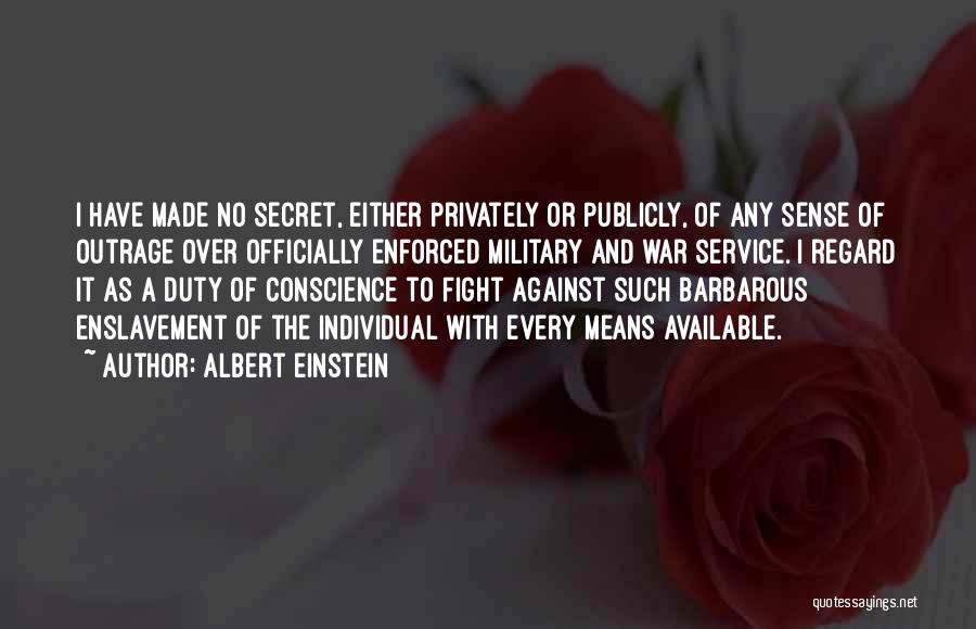 Duty To Service Quotes By Albert Einstein