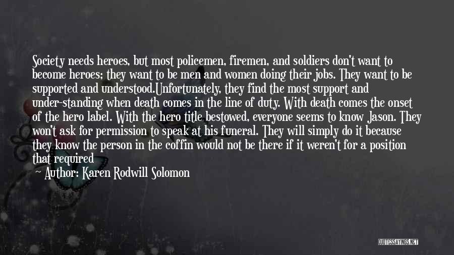 Duty To Service Quotes By Karen Rodwill Solomon